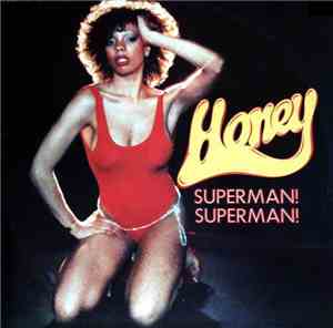 Honey  - Superman! Superman!