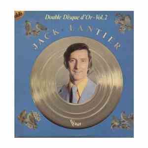 Jack Lantier - Double Disque D'Or Vol. 2