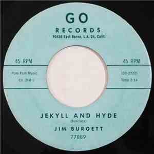Jim Burgett - Jekyll And Hyde / Do I Worry