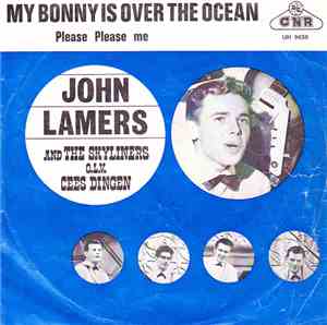 John Lamers And The Skyliners o.l.v. Cees Dingen - My Bonnie Is Over The Oc ...