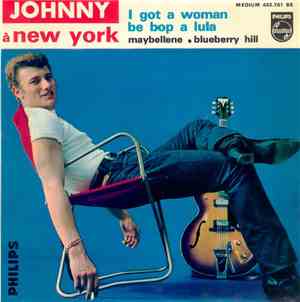 Johnny Hallyday - I Got A Woman / Be Bop A Lula