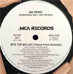 Kid Frost - Bite The Bullet (Theme From Gunmen)