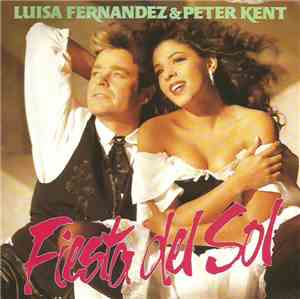 Luisa Fernandez & Peter Kent - Fiesta Del Sol