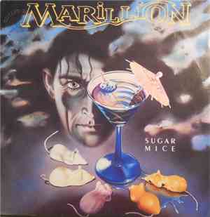 Marillion - Sugar Mice