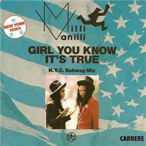 Milli Vanilli - Girl You Know It's True (N.Y.C. Subway Mix)
