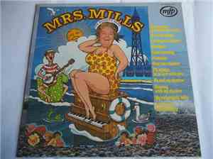 Mrs. Mills - I'm Mighty Glad