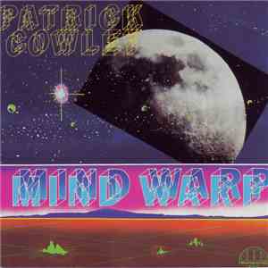 Patrick Cowley - Mind Warp