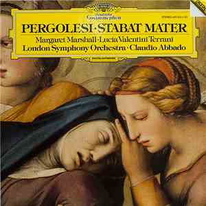 Pergolesi - Margaret Marshall • Lucia Valentini Terrani • London Symphony O ...