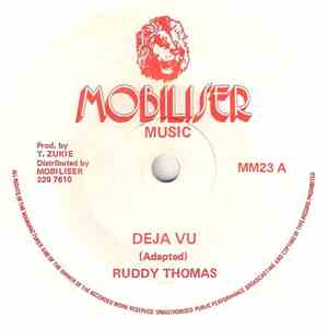 Ruddy Thomas - Deja Vu / Someone To Love