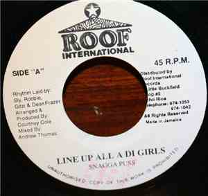 Snagga Puss - Line Up All A Di Girls