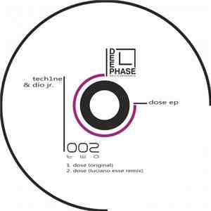 Tech1ne & Dio Jr. - Dose EP