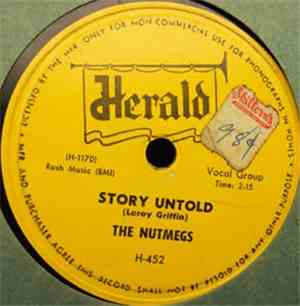 The Nutmegs - Story Untold / Make Me Lose My Mind