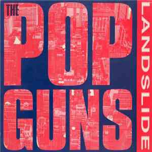 The Popguns - Landslide