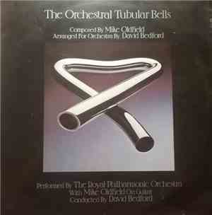The Royal Philharmonic Orchestra With Mike Oldfield, David Bedford - The Or ...