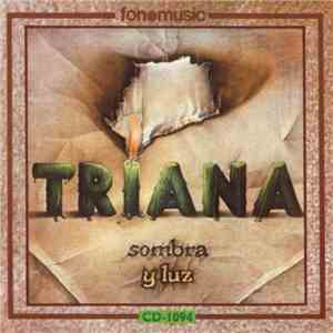 Triana  - Sombra Y Luz