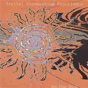 Trottel Stereodream Experience - One Step Ahead