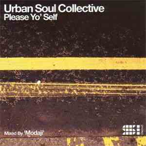 Urban Soul Collective - Please Yo' Self
