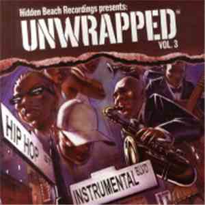 Various - Hidden Beach Recordings Presents: Unwrapped, Vol. 3