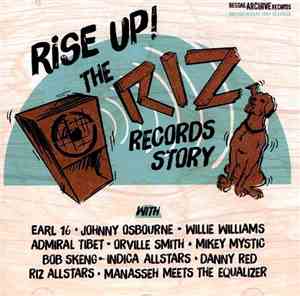 Various - Rise Up! The Riz Records Story