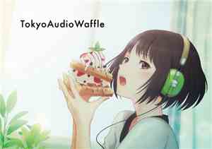 Various - Tokyo Audio Waffle