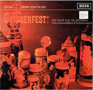 Will Glahé And His Orchestra - Oktoberfest