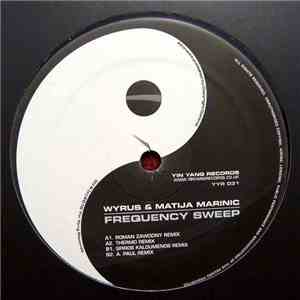Wyrus & Matija Marinic - Frequency Sweep