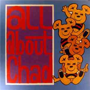 All About Chad - Meet Me In The Hallway