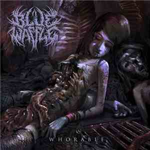 Blue Waffle - Whorable Demo Single