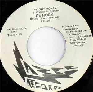 CE ROCK - Tight Money