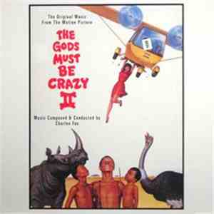 Charles Fox - The Gods Must Be Crazy II (Original Soundtrack)