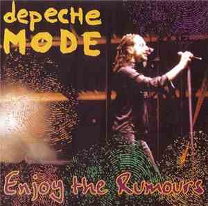 Depeche Mode - Enjoy The Rumours