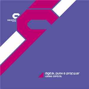 Digital Punk & Profyler - Loose Control