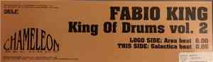 Fabio King - King Of Drums Vol. 2