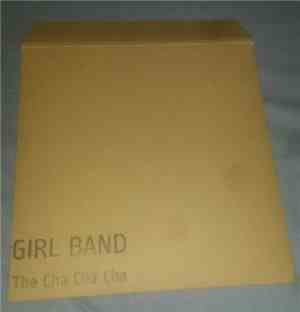 Girl Band - The Cha Cha Cha