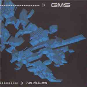 GMS - No Rules