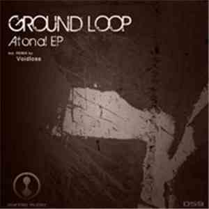 Ground Loop - Atonal EP