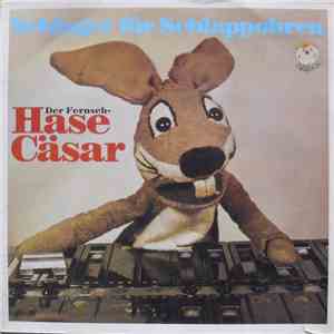 Hase Cäsar - Schlager Für Schlappohren