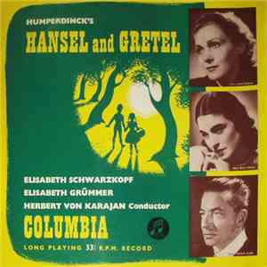Humperdinck - The Philharmonia Orchestra, Herbert von Karajan - Hänsel And  ...