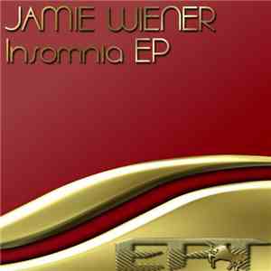 Jamie Wiener - Insomnia EP