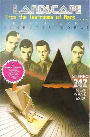 Kraftwerk / Landscape - Computer World / From The Tea Rooms Of Mars