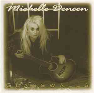 Michelle Deneen - Glasswalls