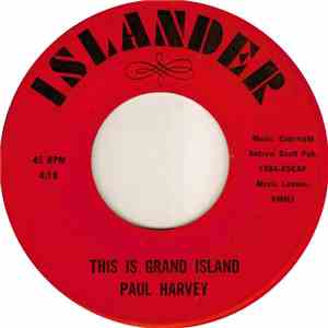 Paul Harvey  - This Is Grand Island