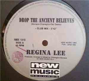 Regina Lee - Drop The Ancient Believes