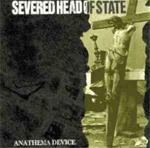 Severed Head Of State - Anathema Device