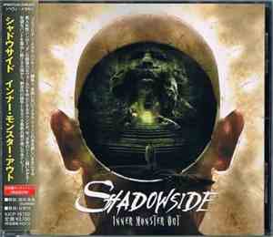 Shadowside - Inner Monster Out