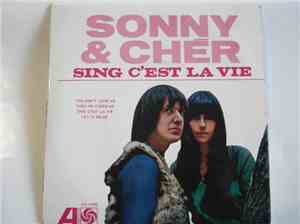 Sonny & Cher - Sing C'est La Vie