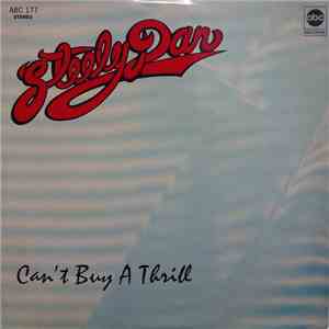 Steely Dan - Can't Buy A Thrill