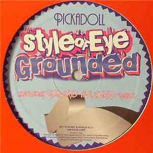 Style Of Eye - Grounded