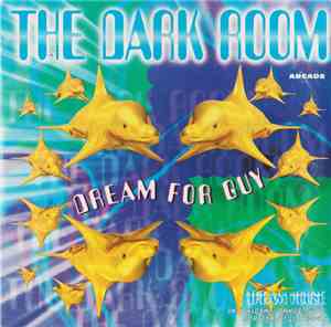 The Dark Room - Dream For Guy