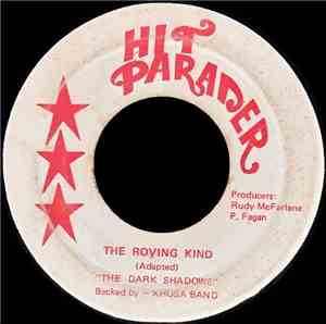The Dark Shadows  And Xhosa Band - The Roving Kind